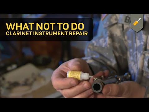 What Not To Do: Clarinet Instrument Repair